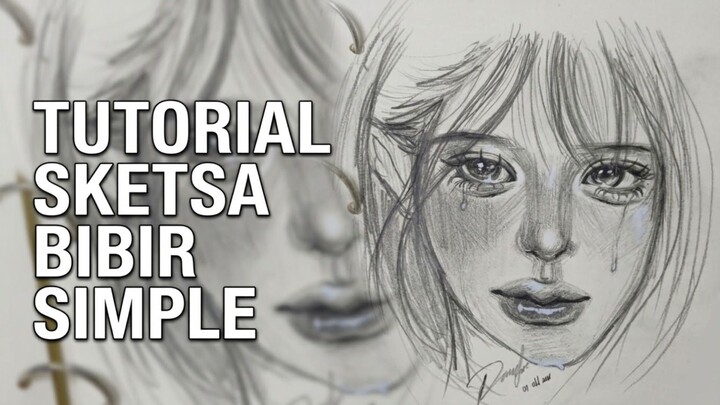 Tutorial sketsa bibir simple cuman pakai pensil 2b