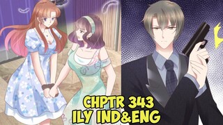 I Love You Chapter 343 Sub English & Indonesia