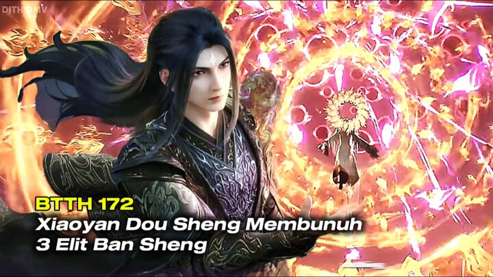 BTTH Season 5 Episode 171 | Xiaoyan Dou Sheng Membunuh 3 Elit Ban Sheng