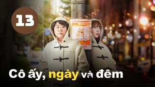 Tập 13| Cô Ấy, Ngày Và Đêm - Miss Night And Day (Lee Jung Eun, Jeong Eun Ji, Choi Jin Hyuk,...).