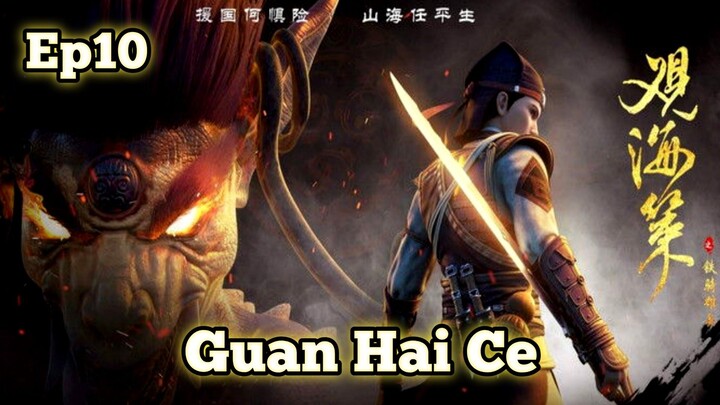 Guan Hai Ce Episode 10 Sub Indo