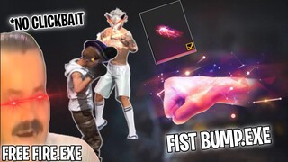 FREE FIRE.EXE - FIST BUMP.EXE