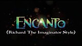 "Encanto" (The Imagination Style) Cast Video