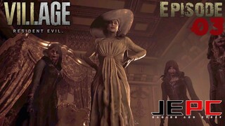 RESIDENT EVIL 8 [VILLAGE] EP3 | MEET SEÑORA AND HER SEÑORITAS!