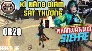 [Free Fire] Test Nhận Vật Mới Steffie Nâng Cấp Full Level - Kĩ Năng Giảm Sát Thương | Lưu Trung TV