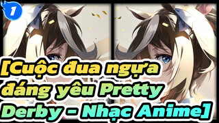 [Cuộc đua ngựa đáng yêu Pretty Derby - Nhạc Anime] Sự hồi sinh nhiệm màu của Tokai Teio_1