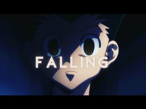 HUNTER X HUNTER「 A M V 」 FALLING