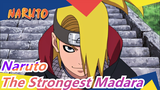 [Naruto] Madara, I'd Like to Call You the Strongest!