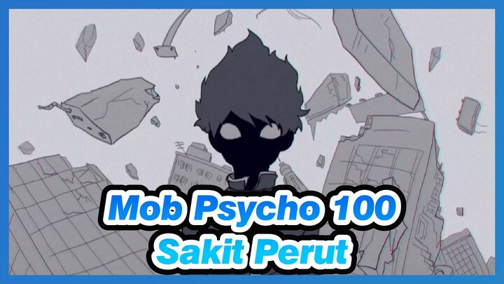 [Mob,Psycho,100,/,Animasi],Shigeo,Kageyama,-,Sakit,Perut