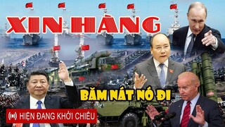 🔴CỰC NÓNG: ĐÀILOAN YỂM TRỢ VN BĂMNÁT 500 TÀUCHIẾN TQ BẰNG 30 SIÊU ĐẦU ĐẠN  HẠT NHÂN, TQ XIN HÀNG GẤP