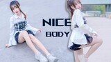Kamu Pasti Suka "Nice Body"-ku (Cover Dance)