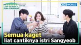 [IND/ENG] Cantiknya istri Sangyeob kayak selebriti! | Fun-Staurant | KBS WORLD TV 240513