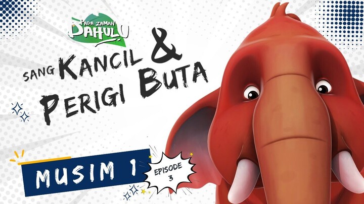 Pada Zaman Dahulu S01E03 - Sang Kancil & Perigi Buta