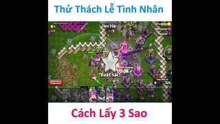 Cách Lấy 3 Sao Thử Thách Lễ Tình Nhân | NMT Gaming
