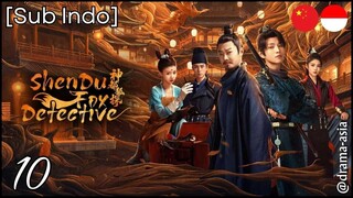 [Sub Indo] ZhenDu Fox Detective – Eps. 10 (2025)