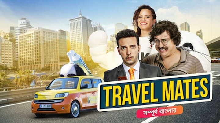 Travel Mates (2017) Bengla Dubbed