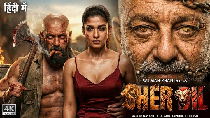 SHER DIL – New Bollywood Movie 2026 | Salman Khan & Nayanthara | Full Hindi Action Movie