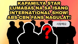 KAPAMILYA STAR LUMABAS NA SA ISANG INTERNATIONAL SHOW! ABS-CBN FANS NAGULAT!