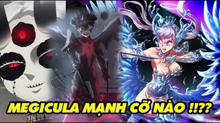 Megicula Mạnh Đến Mức Nào & Nolle Thất Thủ | Black Clover 298