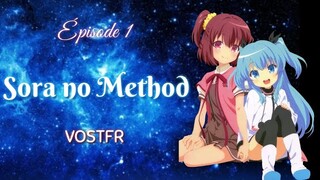 {Épisode 1} ~ Sora no Method ~ VOSTFR