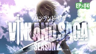 VINLAND SAGA SEASON 2 (2023) Ep 04 Sub Indonesia