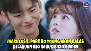 SEO IN GUK MAKIN USIL KE PARK BO YOUNG. PARK BO YOUNG AKAN BALAS SEO IN GUK. BIKIN GEMES!