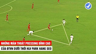 Đây Là Cách Cầu Thủ Việt Nam Thoát Pressing Từ Đối Thủ Dưới Thời HLV Park Hang Seo | Khán Đài Online