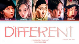 LE SSERAFIM (르세라핌) - 'DIFFERENT' [English Version] Lyrics (Color Coded Lyrics)