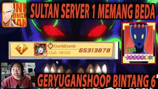 🔥🔥SULTAN SERVER 1 MEMANG BEDA [GERYUGANSHOOP LIMIT BREAK B6] - ONE PUNCH MAN The Strongest