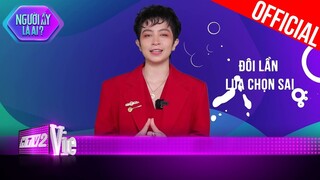 Gil Lê và quan điểm tình yêu, nghe xong chỉ muốn "yêu ngay" | Người Ấy Là Ai? 2023