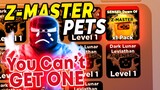 You CANNOT Get a Z-Master Pet in Ninja Legends...Here is Why