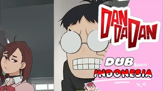 DANDADAN‼️Ep 1 (Dub B. indo) d=(^o^)=b