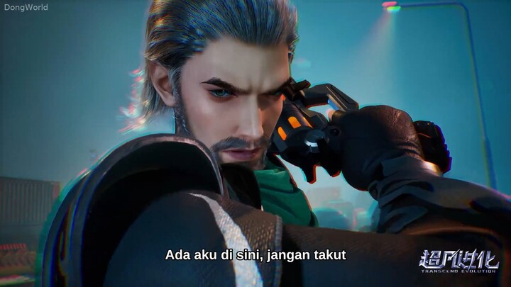 Transcend Evolution Episode 02 Sub Ind [NEW DONGHUA]