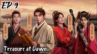 [ENG] EP 9 Treasure at Dawn