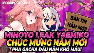 Bản Tin Cuối Tuần: Chúc Mừng Năm Mới 2022! Mihoyo Leak Yae Miko & Pha "Counter" Đỉnh Kout Của Tui