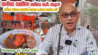 Color Man say mê thưởng thức tô BÚN RIÊU hẻm Bà Hạt của chị Bình nuôi con thành tài! |Color Man Food