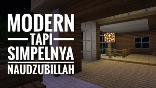 Modern tapi Simpelnya Keterlaluan