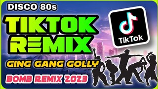 DISCO 80s | TIKTOK REMIX 2023 | GING GANG GOLLY | BOMBTEK