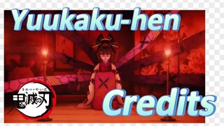 Yuukaku-hen Credits