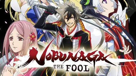 Nobunaga The Fool Episode 2 Bstation