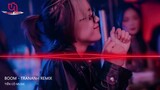 BOOM - TranAnh Remix || Nhạc Hot Tik Tok 2022