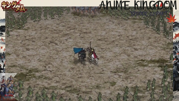 Antar Jendral*||Kingdom||Episode 22 part 1|| #anime #shorts #kingdom #animeviral #animerecomendasi