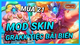 Hướng Dẫn Mod Skin Grakk Tiệc Bãi Biển Mới Nhất Mùa 21 Full Hiệu Ứng Không Lỗi Mạng | Yugi Gaming