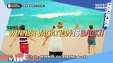 WINNER Vacation: Bell Boys (MINO & YOON) Episode 1 - WINNER VARIETY SHOW (ENG SUB)