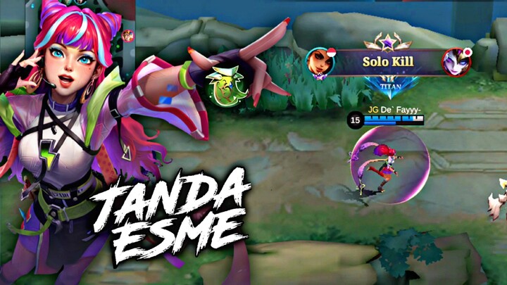 Gw Pake Esme, Auto Goyangin Musuhnya! - Mobile Legends