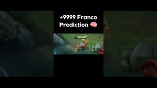 Franco +9999 prediction Hook!😲Wtf mobile legends funny moment