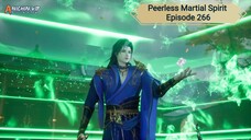 Peerless Martial Spirit Episode 266 Subtitle Indonesia