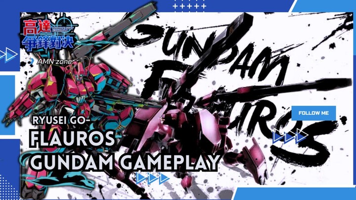 Gundam ini Layak di Build Up - Gundam Flauros •|• Gundam Battle CN