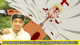Apa Yang Akan Berlaku Kalau Naruto Terkorban Dalam Anime Boruto