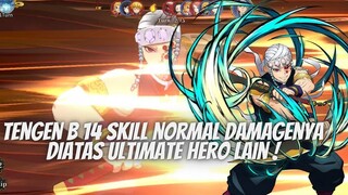 TENGEN B 14 SKILL DAMAGE NORMAL NYA SETARA DENGAN ULTIMATE ❗❗ - DS: BLADE OF HASHIRA